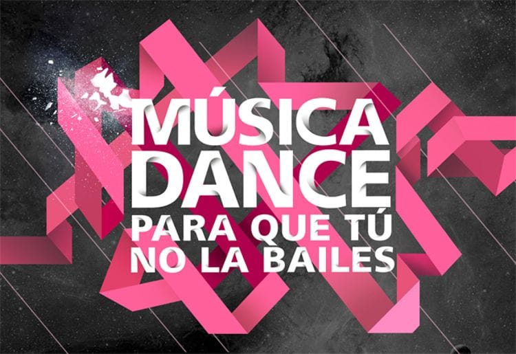 Música dance para que tú no la bailes