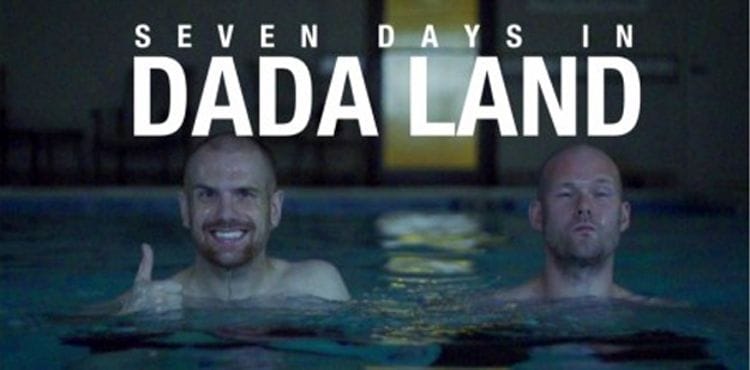 Seven Days In Dada Land