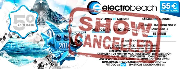 ¡Atención! Se cancela la 5ª edición del Electrobeach