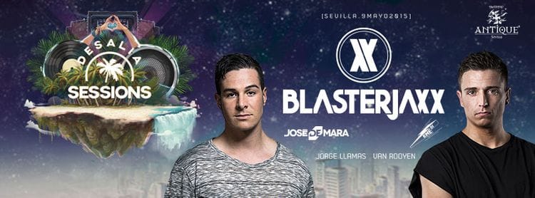 Blasterjaxx llega a Sevilla con Desalia Sessions