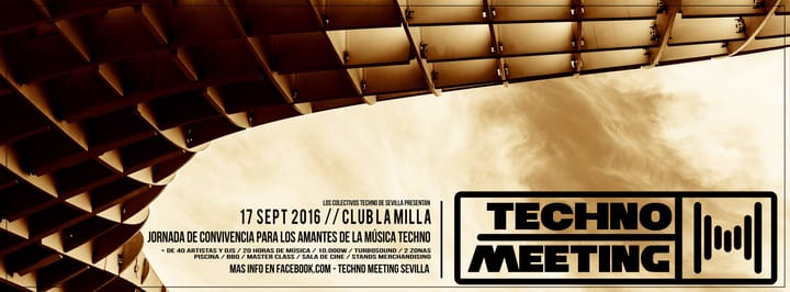 Techno Meeting Sevilla 2016 : Un lugar donde quedarse