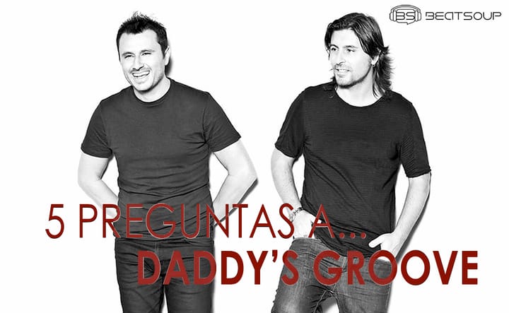 5 preguntas a... DADDY'S GROOVE