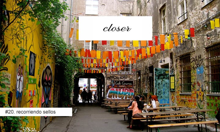 Recorriendo Sellos: Closer (Berlín)