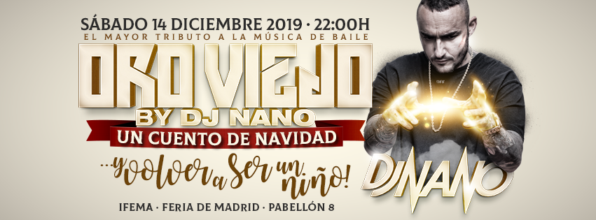 ORO VIEJO 2019 BY DJ NANO `UN CUENTO DE NAVIDAD´